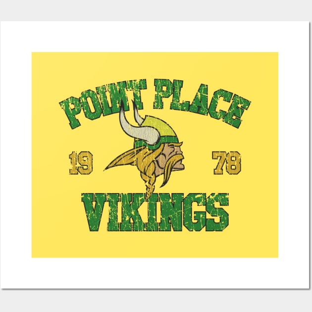 Point Place Vikings 1978 Wall Art by JCD666